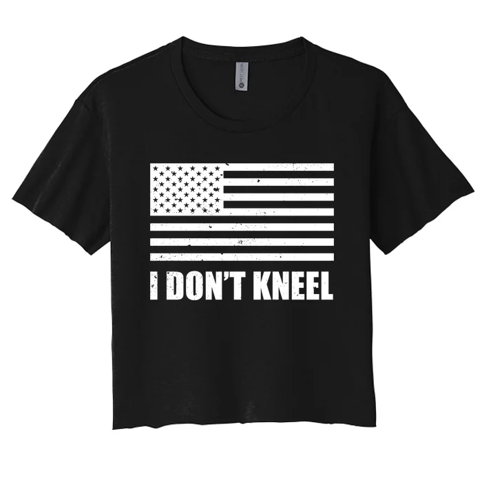 I DonT Kneel Women's Crop Top Tee