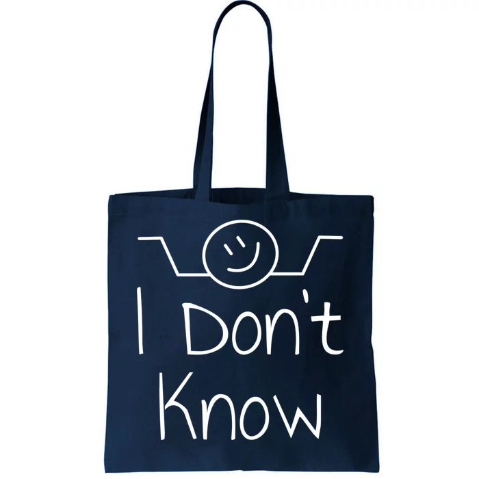 I Dont Know Hand Drawn Shrug Funny Quotes Tote Bag