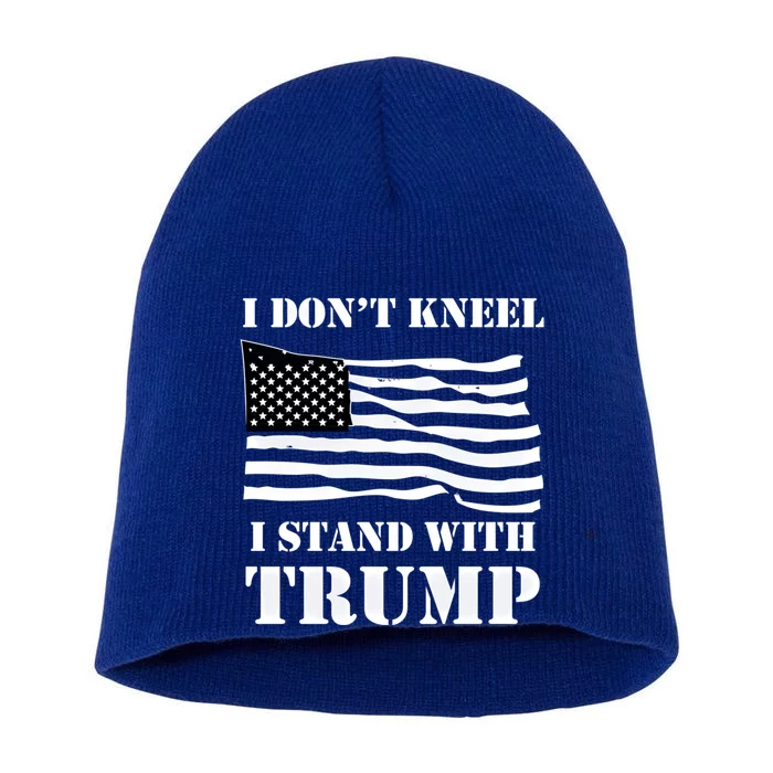 I Don't Kneel I Stand With Trump Tee Usa Flag Meaningful Gift Black Short Acrylic Beanie