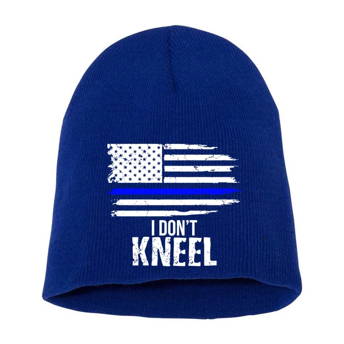 I Don't Kneel Usa Flag Gift Patriotic Stand Nthem Short Acrylic Beanie