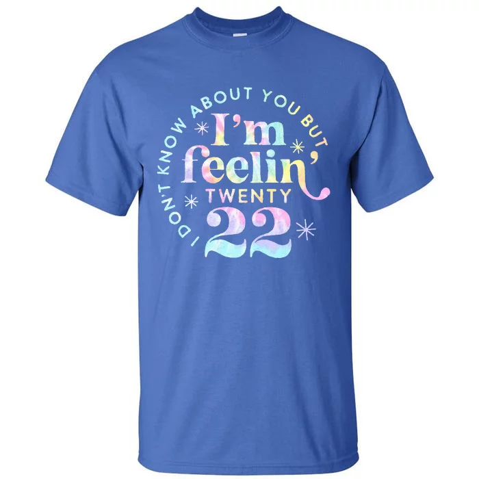 I don't know about you but I'm feeling Twenty 22 Tie Dye Tall T-Shirt