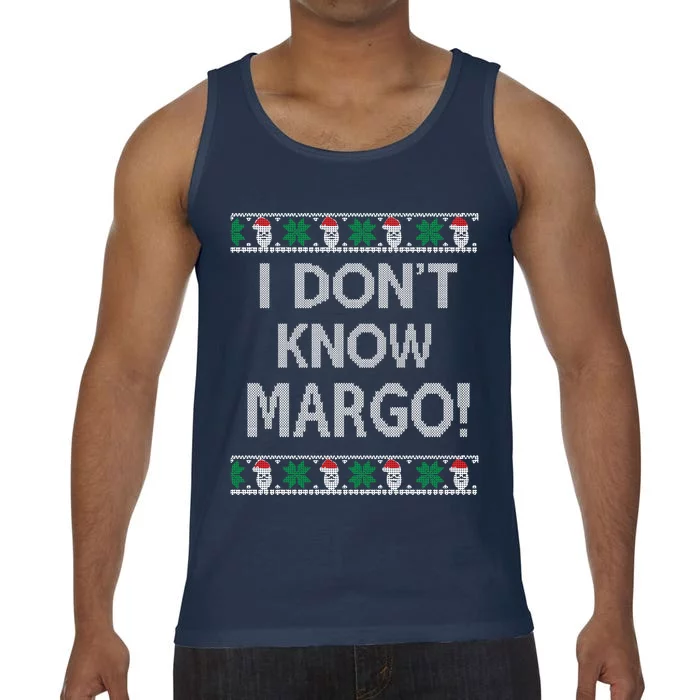 I Don't Know Margo Ugly Christmas Funny Movie Comfort Colors® Tank Top