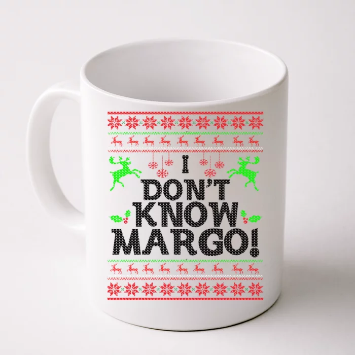 I Don't Know Margo Ugly Christmas Sweater Funny Front & Back Coffee Mug