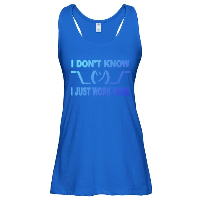 I DonT Know I Just Work Here Gift Ladies Essential Flowy Tank