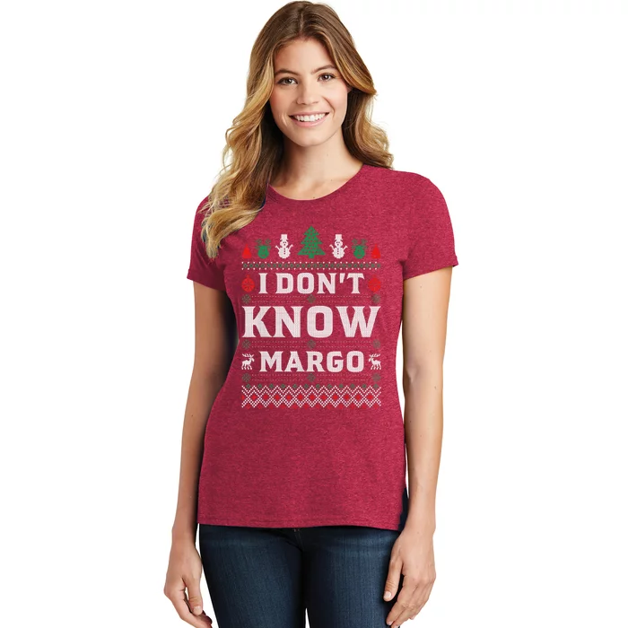 I Don'T Know Margo Funny Christmas Vacation Women's T-Shirt