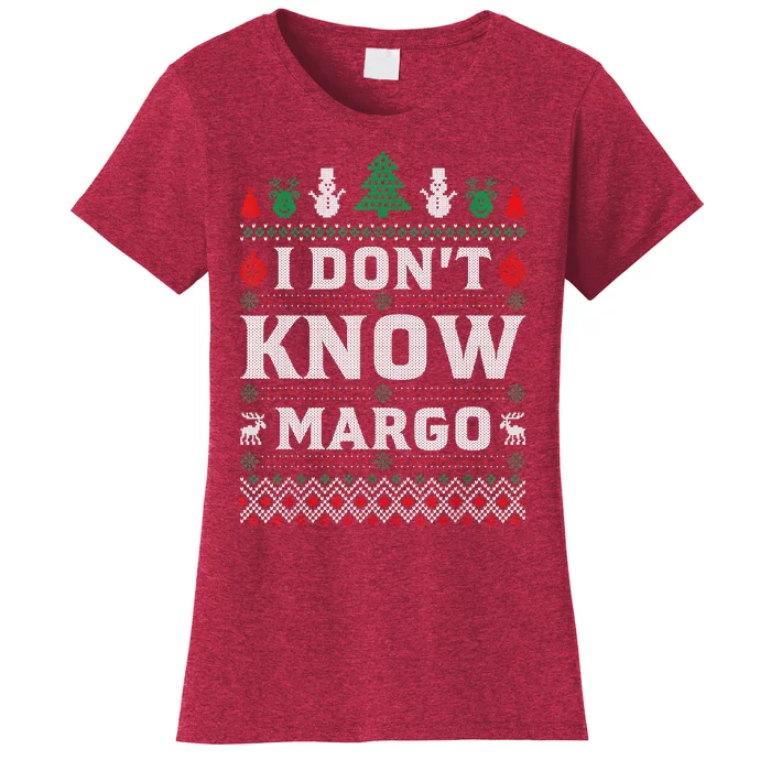 I Don'T Know Margo Funny Christmas Vacation Women's T-Shirt