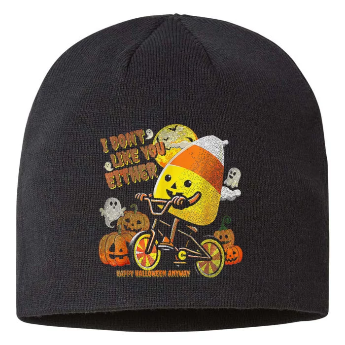 I DonT Like You Either Funny Halloween Candy Corn 8 1/2in Sustainable Knit Beanie