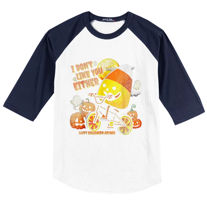 I DonT Like You Either Funny Halloween Candy Corn Baseball Sleeve Shirt