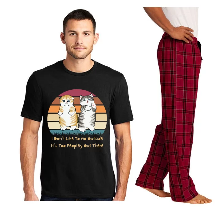 I Don't Like To Go Outside It's Too Peopley Out There | Cat Pajama Set