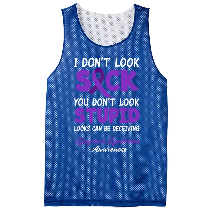 I Dont Look Sick You Dont Look Stupid Sjogrens Syndrome Cool Gift Mesh Reversible Basketball Jersey Tank