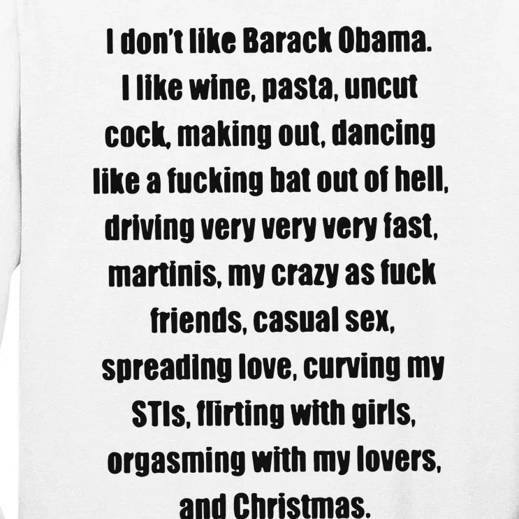 I Don’t Like Barack Obama I Like Wine Pasta Uncut Cock Tall Long Sleeve T-Shirt