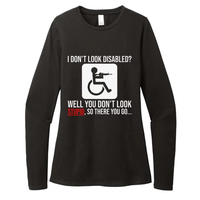 I DonT Look Disabled Wheelchair Sarcastic Veteran Old Man Womens CVC Long Sleeve Shirt