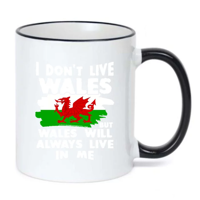 I Don't Live Wales But Wales Will Always Live In Me Black Color Changing Mug