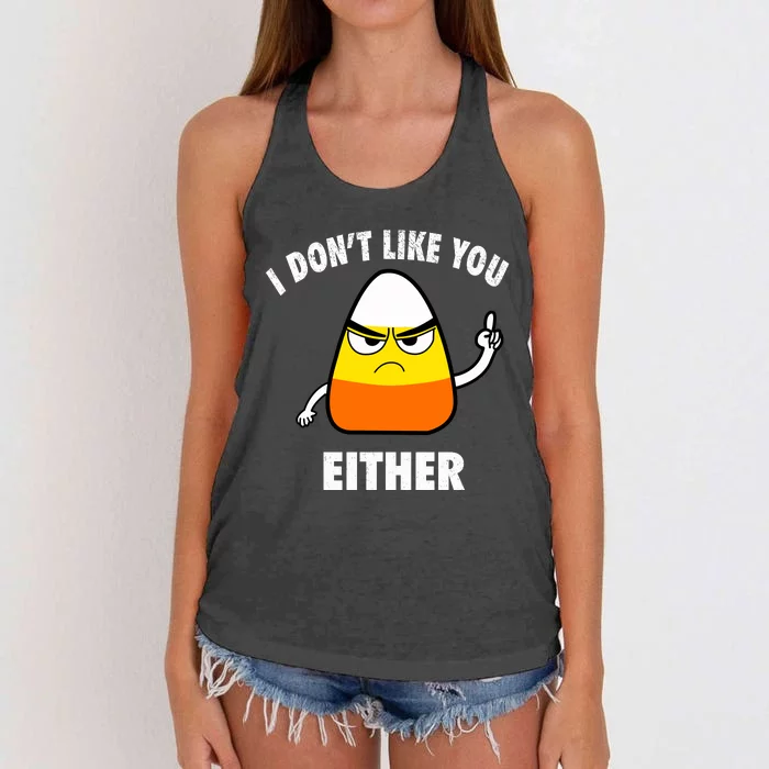 I Don't Like You Either Funny Halloween Candy Corn Women's Knotted Racerback Tank