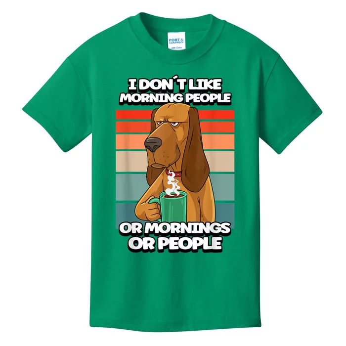 I Dont Like Morning People Dog Coffee Funny Vintage Kids T-Shirt