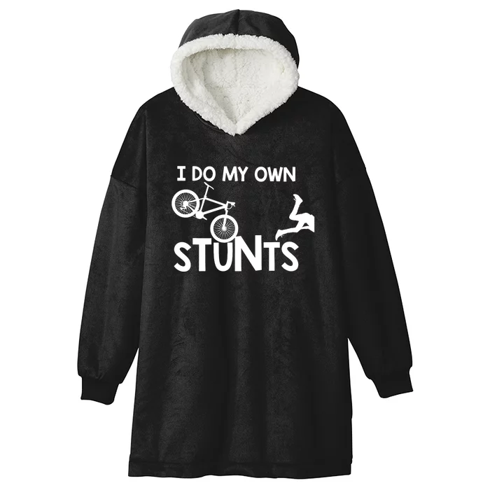 I Do My Own Stunts Mountain Biker Funny Hooded Wearable Blanket