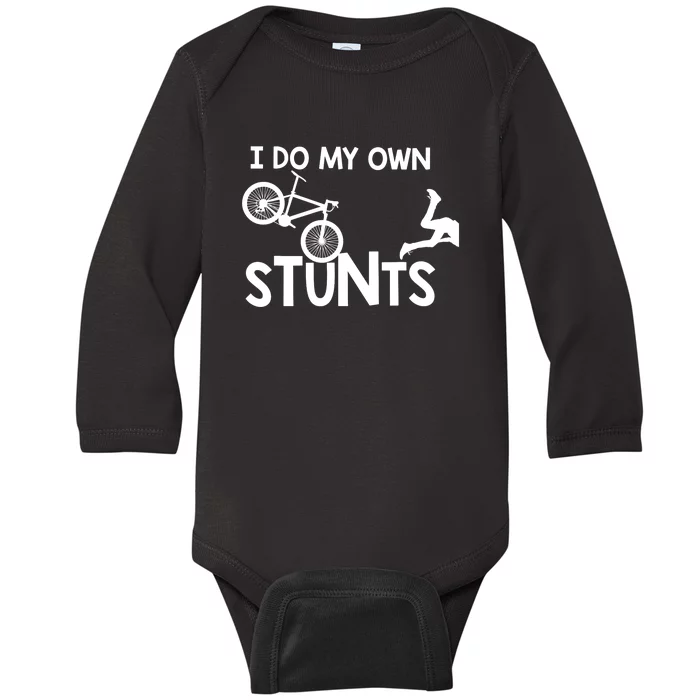 I Do My Own Stunts Mountain Biker Funny Baby Long Sleeve Bodysuit