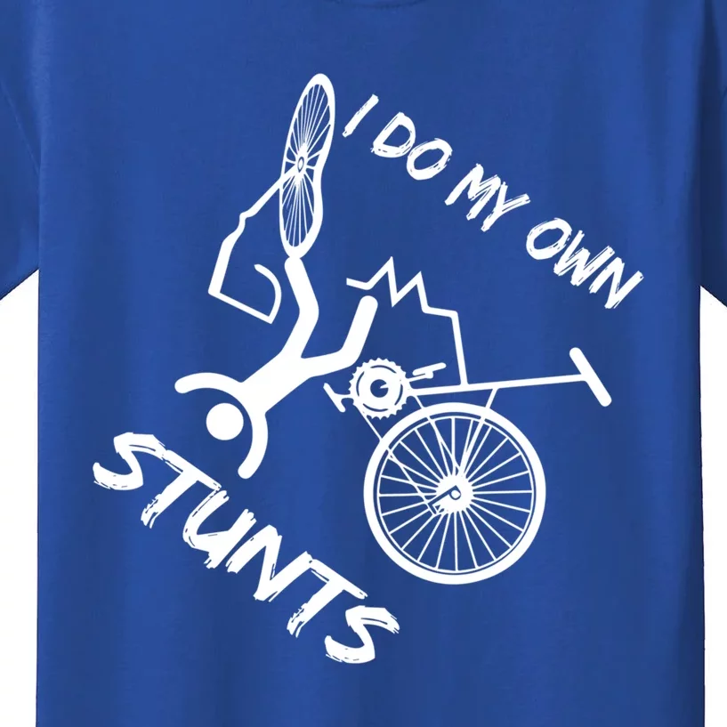 I Do My Own Stunts Funny Quote Gift Kids T-Shirt