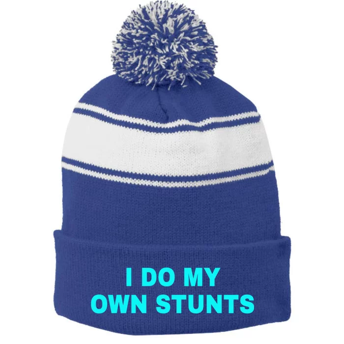 I Do My Own Stunts Get Well Soon Funny Gift Stripe Pom Pom Beanie