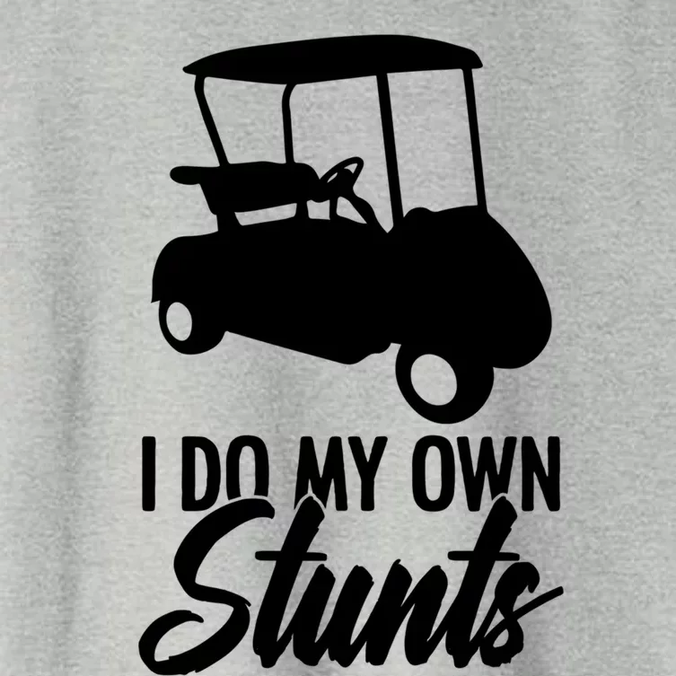 I Do My Own Stunts Golfing Golf Cart For Golfer Golf Lover Great Gift Women's Crop Top Tee