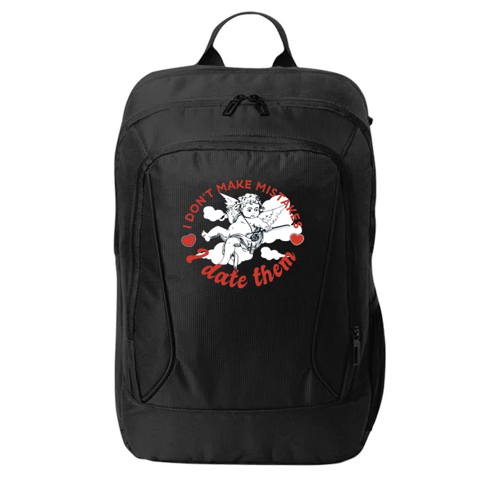 I Don't Make Mistakes I Date Them Cupid City Backpack