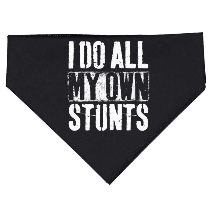 I Do My Own Stunts Get Well Gift Injury Leg Broken Arm USA-Made Doggie Bandana