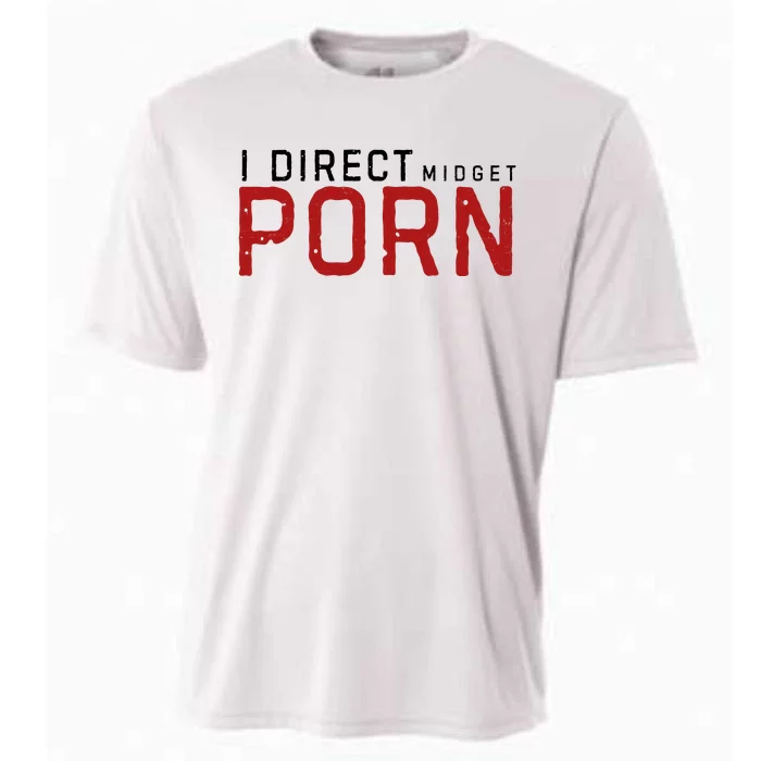 I Direct Midget Porn Funny Cooling Performance Crew T-Shirt