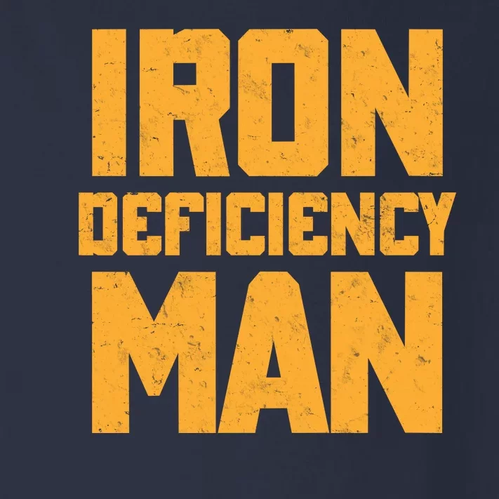 Iron Deficiency Man Toddler Long Sleeve Shirt