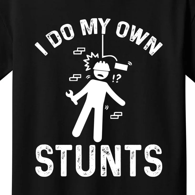 I Do My Own Stunts Funny Injury Get Well Soon Gift Kids T-Shirt