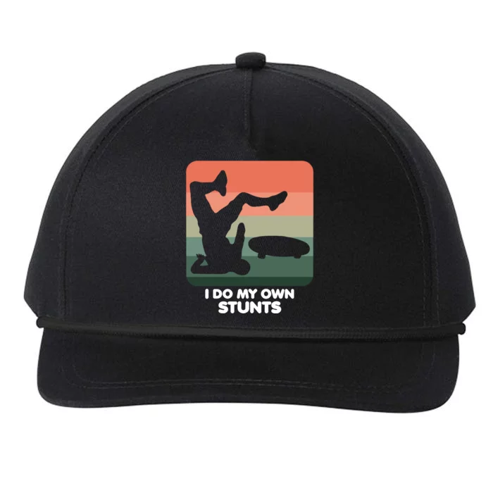 I Do My Own Stunts Funny Skateboard Snapback Five-Panel Rope Hat