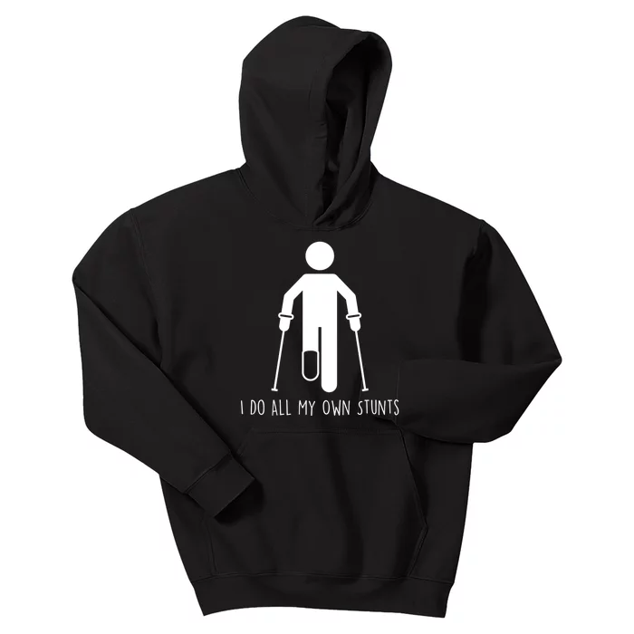 I Do My Own Stunts Funny Injury / Injured Joke Recovery Gift Kids Hoodie