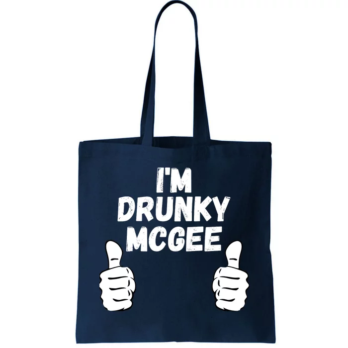 I'm Drunky McGee, Funny Couples St Patricks Day Tote Bag