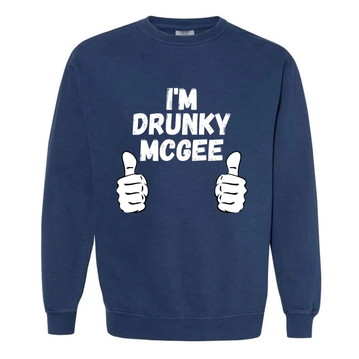 I'm Drunky McGee, Funny Couples St Patricks Day Garment-Dyed Sweatshirt