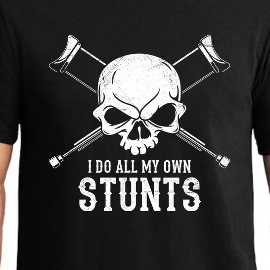 I Do My Own Stunts Cool Funny Skeleton Gift For Men Women Pajama Set