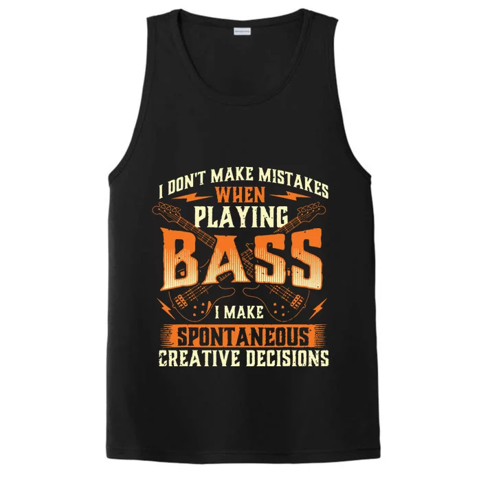 I Dont Make Mistakes Playing Bass Bassist Bass Guitar Performance Tank