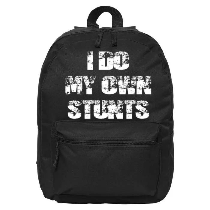 I Do My Own Stunts Gift Funny Broken Bone Tees Leg Injury 16 in Basic Backpack