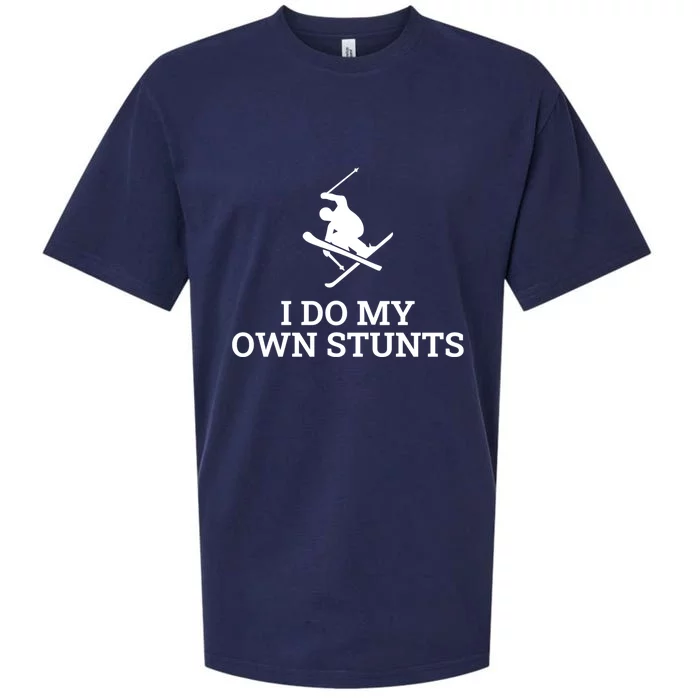 I Do My Own Stunts I Funny Ski Gift Idea I Skiing Gift Sueded Cloud Jersey T-Shirt