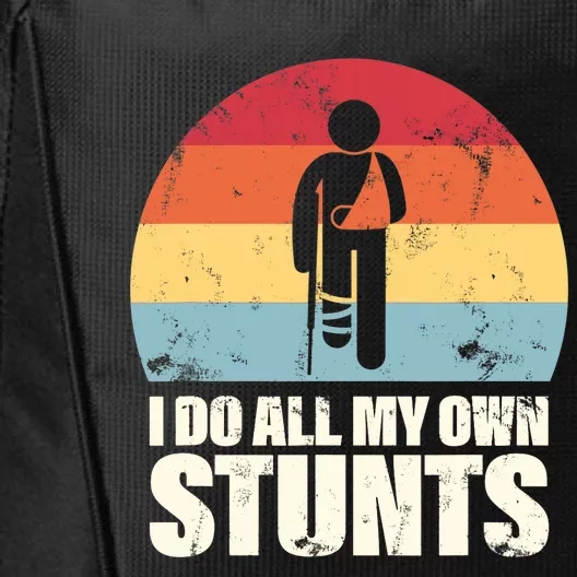 I Do My Own Stunts Funny Get Well Soon City Backpack