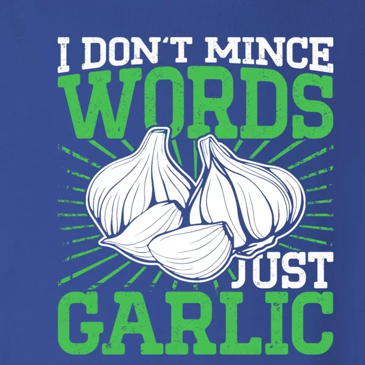 I Dont Mince Words Just Garlic Culinary Art Cooking Chef Gift Toddler Long Sleeve Shirt