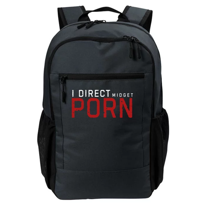 I Direct Midget Porn Funny Adult Humor Daily Commute Backpack