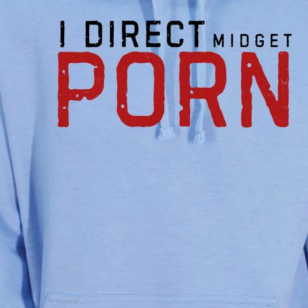 I Direct Midget Porn Funny Adult Humor Unisex Surf Hoodie