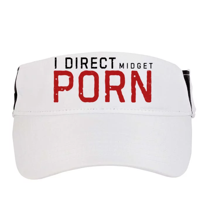 I Direct Midget Porn Funny Adult Humor Adult Drive Performance Visor