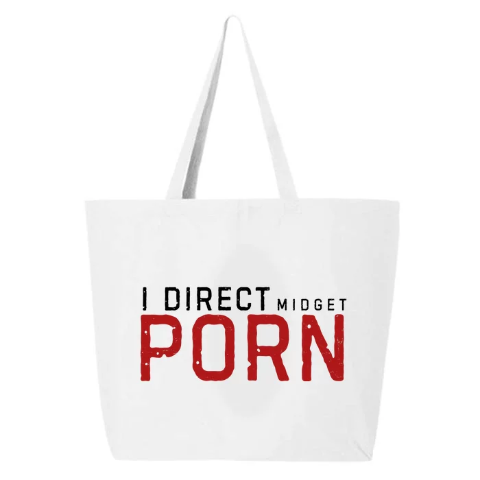 I Direct Midget Porn Funny Adult Humor 25L Jumbo Tote