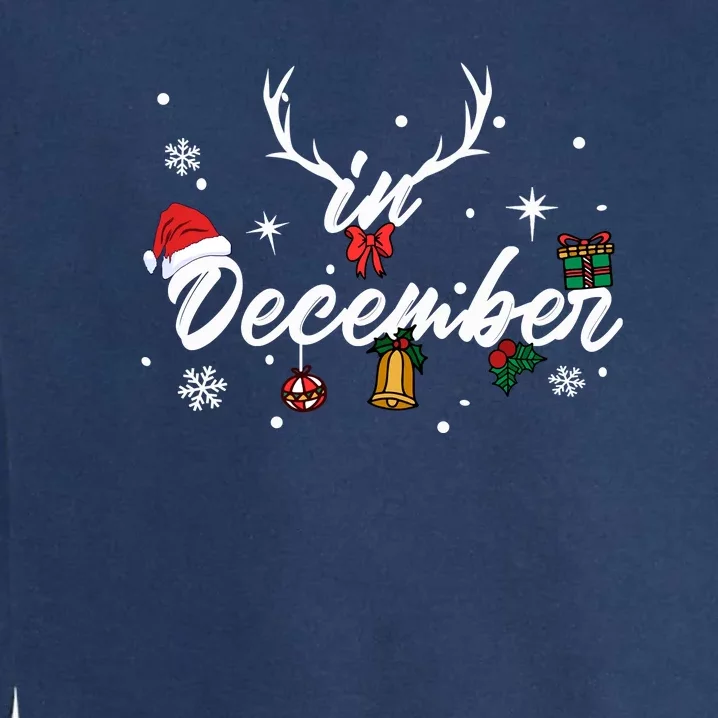 In December | Merry Christmas Garment-Dyed Sweatshirt