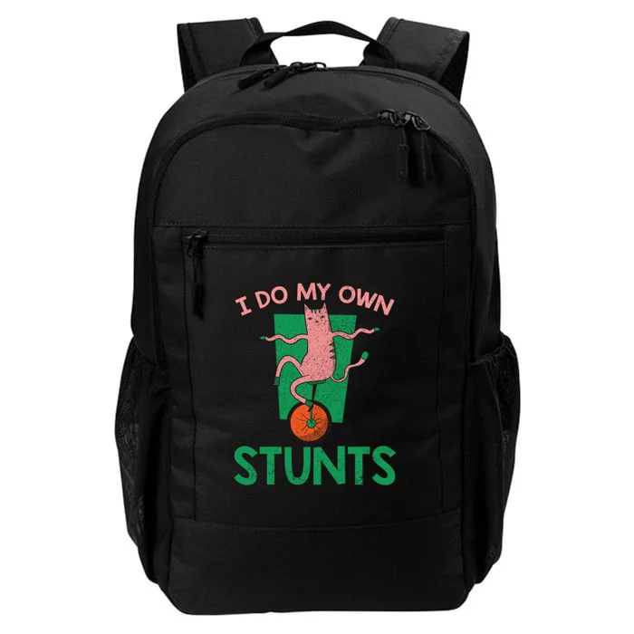 I Do My Own Stunts Funny Cat Gift Daily Commute Backpack