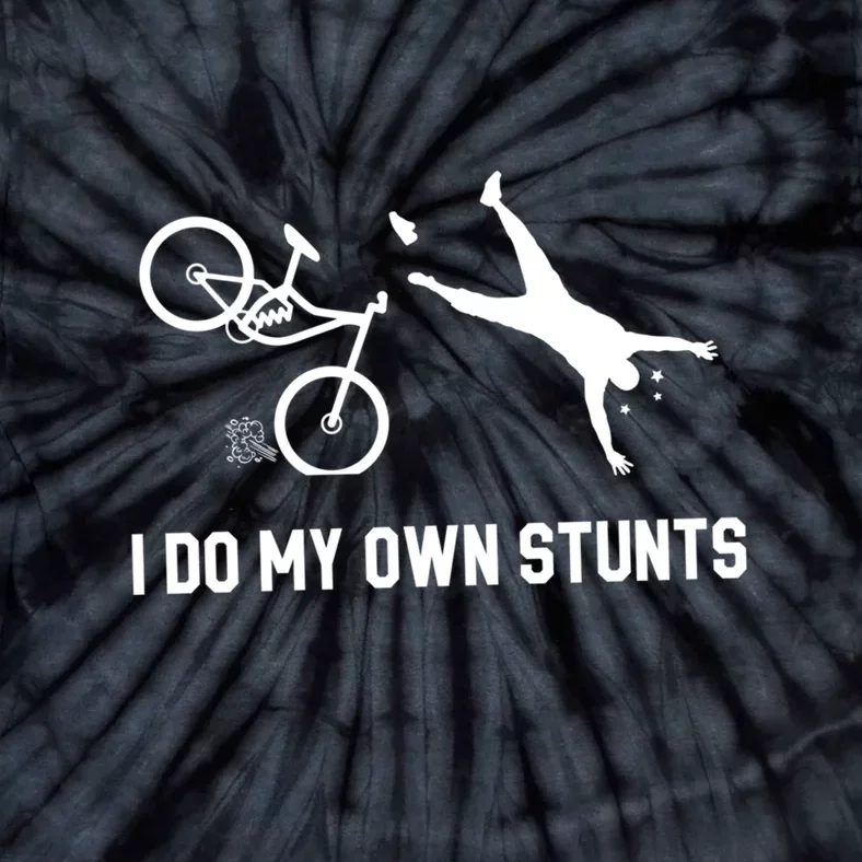 I Do My Own Stunts Downhill Mountain Bike Gift Tie-Dye T-Shirt