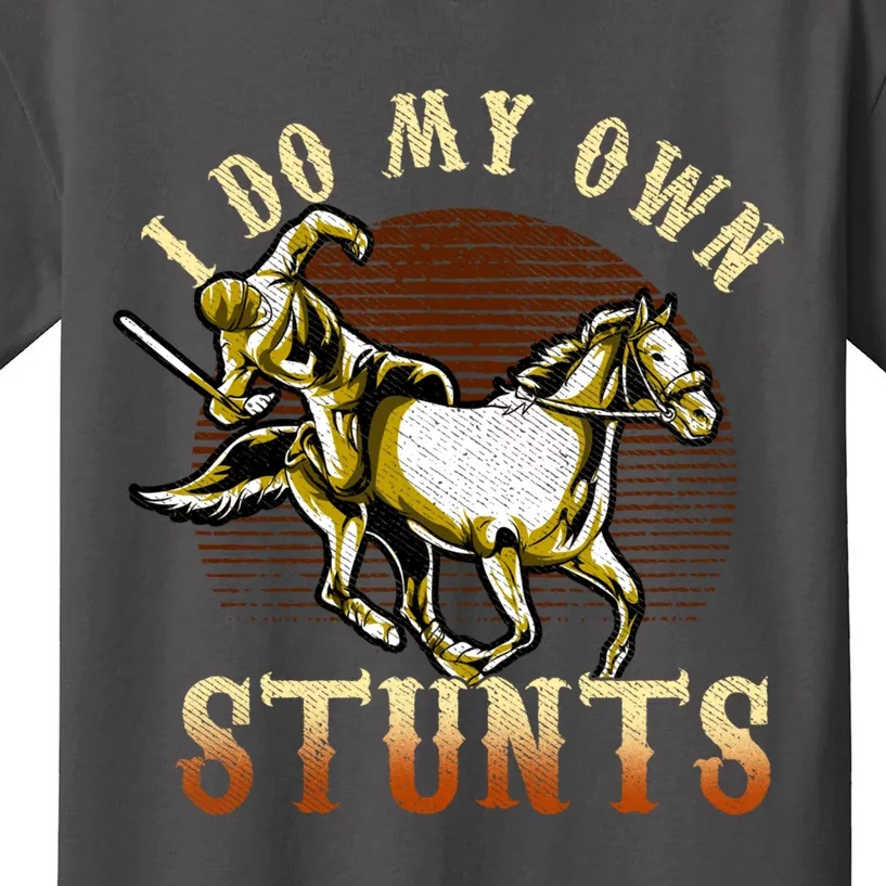 I Do My Own Stunts Get Well Gifts Funny Horse Riders Animal Gift Kids T-Shirt