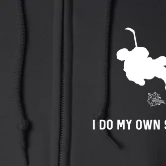 I Do My Own Stunts Funny Golf Gift Full Zip Hoodie