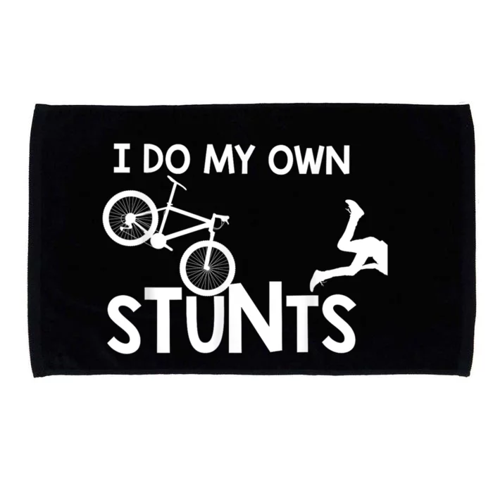 I Do My Own Stunts Funny Mountain Bike Biker Gift Microfiber Hand Towel