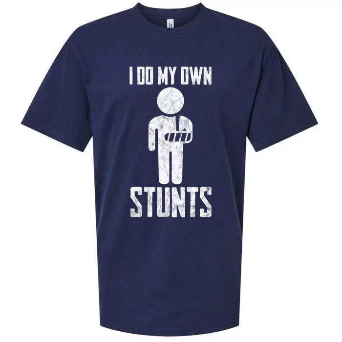 I Do My Own Stunts Get Well Gifts Funny Injury Hand Wrist Sueded Cloud Jersey T-Shirt